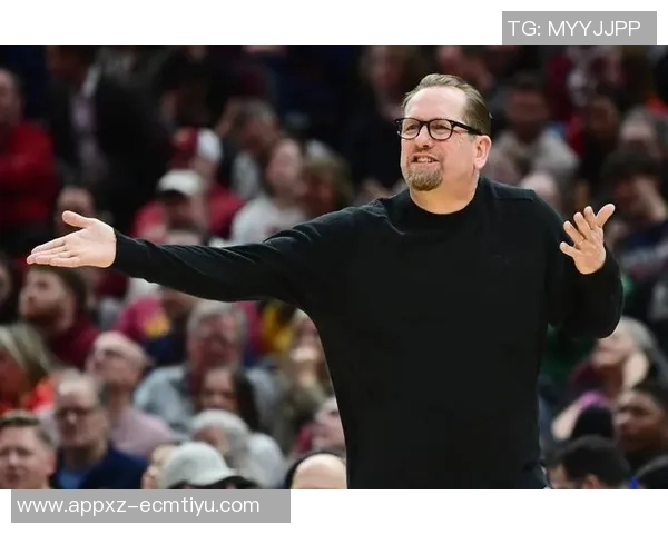 纳斯谈球队赛季初表现称稳定性不足进步显著值得肯定